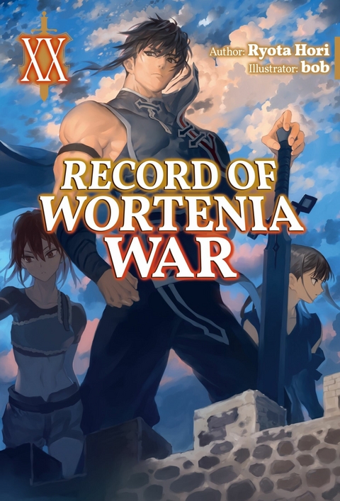 Record of Wortenia War: Volume 20 - Ryota Hori