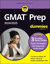 GMAT Prep 2024/2025 For Dummies (GMAT Focus Edition): Book + 3 Practice Tests + 100 Flashcards Online - Lisa Zimmer Hatch, Scott A. Hatch, Sandra Luna McCune