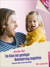 Ein Kind mit geistiger Behinderung begleiten - Caroline Tost