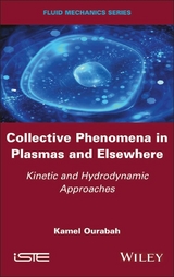 Collective Phenomena in Plasmas and Elsewhere - Kamel Ourabah