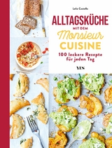 Alltagsküche mit dem Monsieur Cuisine - Lelia Castello