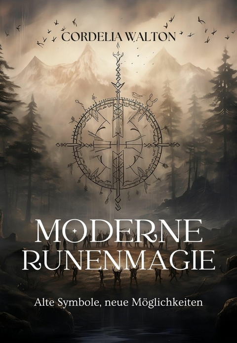 Moderne Runenmagie - Cordelia Walton