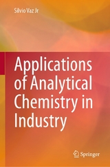 Applications of Analytical Chemistry in Industry - Silvio Vaz Jr