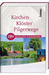 Kirchen, Klöster, Pilgerwege