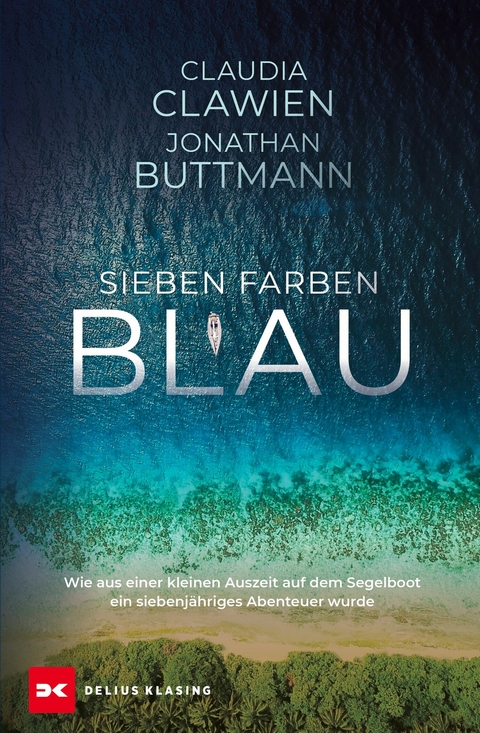 Sieben Farben Blau -  Claudia Clawien,  Jonathan Buttmann