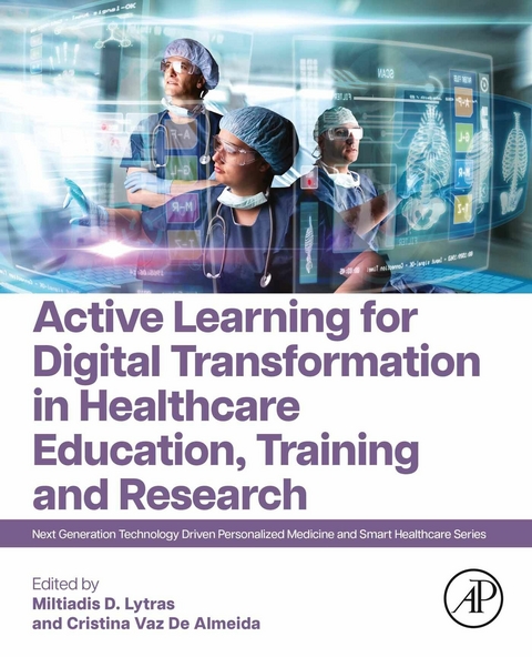 Active Learning for Digital Transformation in Healthcare Education, Training and Research - 