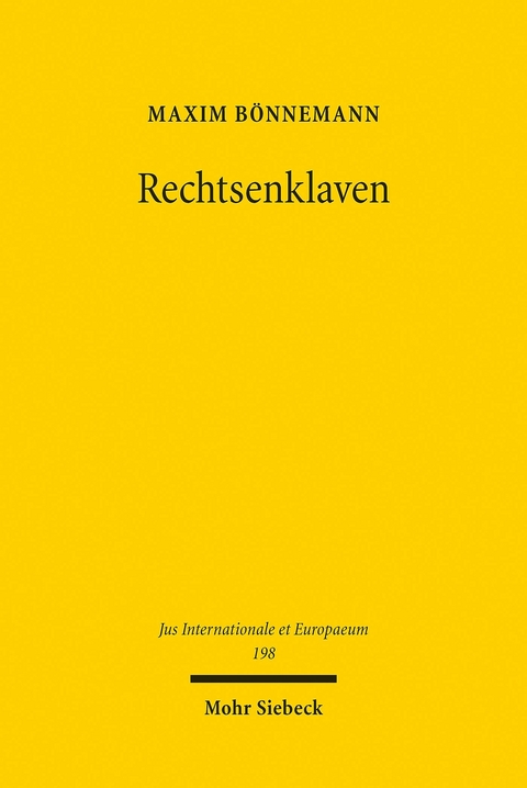 Rechtsenklaven -  Maxim Bönnemann