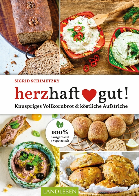 herzhaft gut - Sigrid Schimetzky