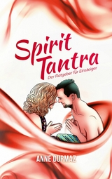 Spirit Tantra - Anne Durmaz