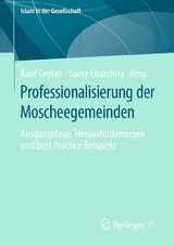 Professionalisierung der Moscheegemeinden - 