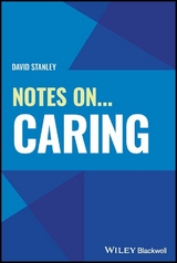 Notes On... Caring - David Stanley