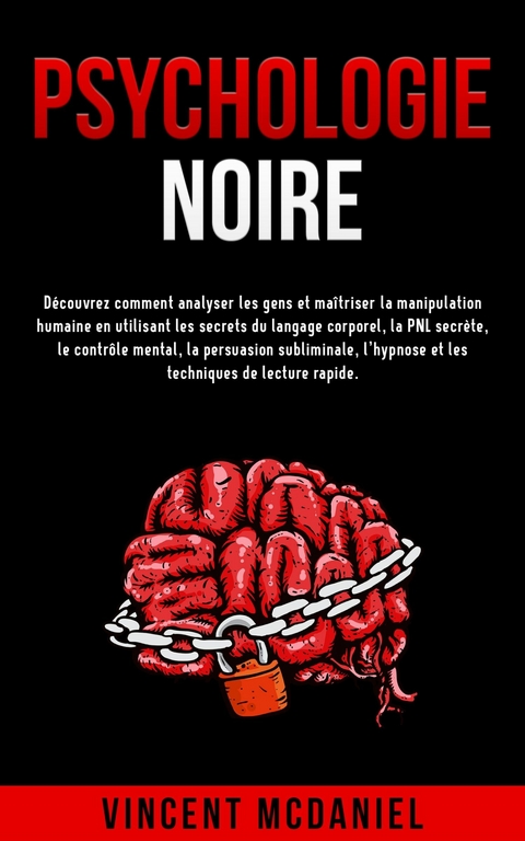 Psychologie noire -  Vincent McDaniel