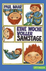 Eine Woche voller Samstage - Paul Maar