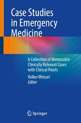 Case Studies in Emergency Medicine - 