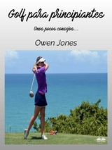 Golf Para Principiantes - Owen Jones