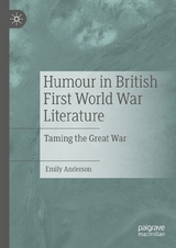 Humour in British First World War Literature -  Emily Anderson