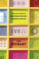 Professor Stewarts mathematisches Sammelsurium - Ian Stewart