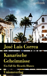 Kanarische Geheimnisse - José Luis Correa