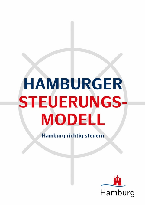 Hamburger Steuerungsmodell -  Hamburger Finanzbehörde