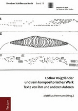 Lothar Voigtländer und sein kompositorisches Werk - 