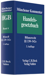 Münchener Kommentar zum Handelsgesetzbuch Bd. 4: Drittes Buch. Handelsbücher § 238-342e HGB - Ebke, Werner F.