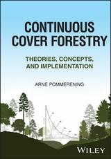 Continuous Cover Forestry -  Arne Pommerening