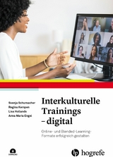 Interkulturelle Trainings – digital - Svenja Schumacher, Regina Kempen, Lisa Hollands, Anna Maria Engel