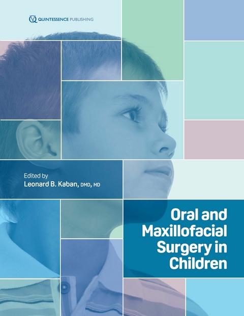 Oral and Maxillofacial Surgery in Children -  Leonard B. Kaban