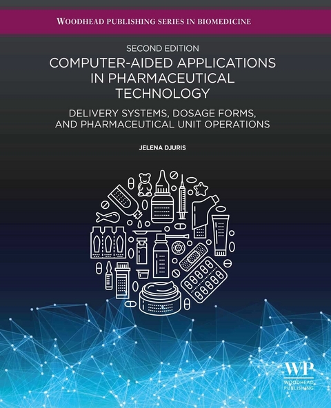 Computer-Aided Applications in Pharmaceutical Technology - 