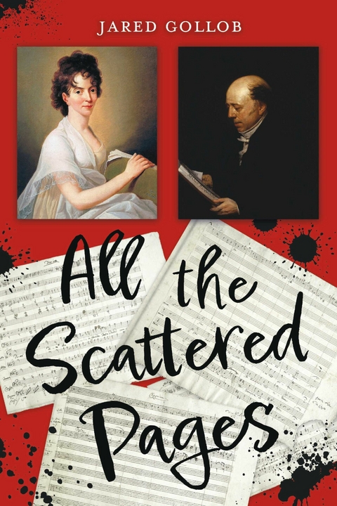 All the Scattered Pages -  Jared Gollob