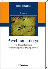 Psychoonkologie - Tschuschke, Volker