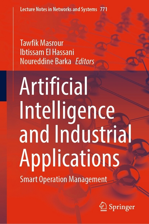 Artificial Intelligence and Industrial Applications - 