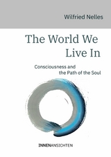 The World We Live In - Wilfried Nelles