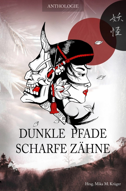 Dunkle Pfade, scharfe Zähne - Anne Danck, Stella Delaney, Claudi Feldhaus, Anne Zandt