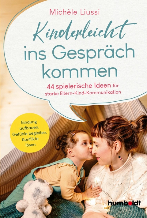 Kinderleicht ins Gespräch kommen - Michele Liussi