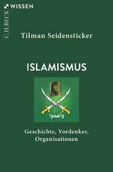 Islamismus - Tilman Seidensticker