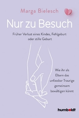 Nur zu Besuch - Marga Bielesch