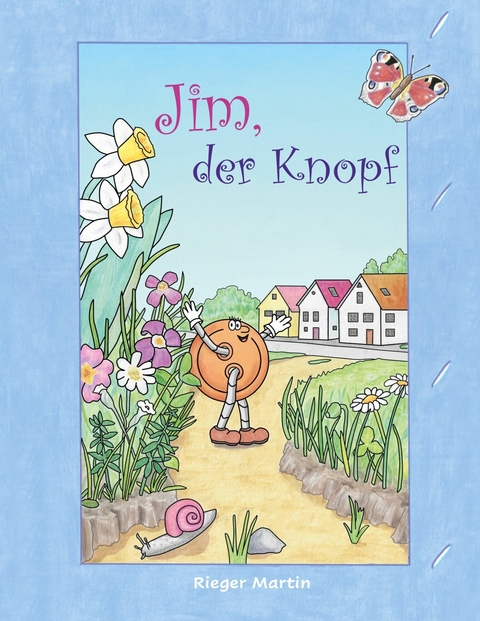 Jim, der Knopf - Rieger Martin