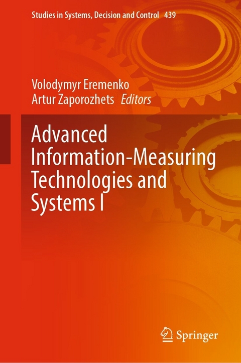 Advanced Information-Measuring Technologies and Systems I - 