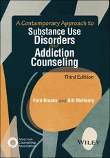 A Contemporary Approach to Substance Use Disorders and Addiction Counseling - Ford Brooks, Bill McHenry