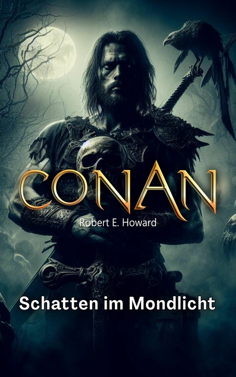 Conan - Robert E. Howard