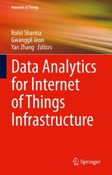 Data Analytics for Internet of Things Infrastructure - 