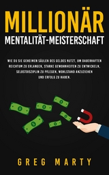 Millionär-Mentalität-Meisterschaft -  Greg Marty