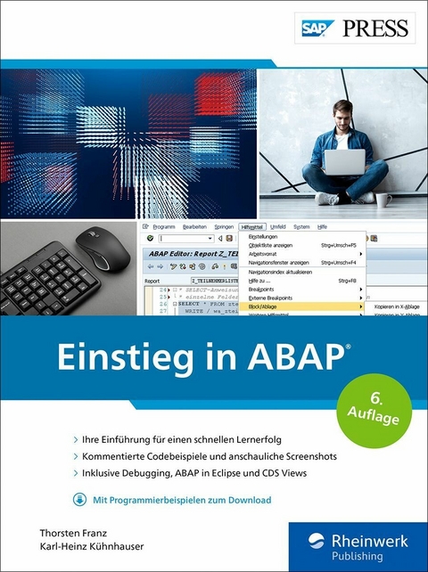 Einstieg in ABAP -  Thorsten Franz,  Karl-Heinz Kühnhauser