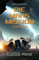 Die Marsmission - Claude Faine