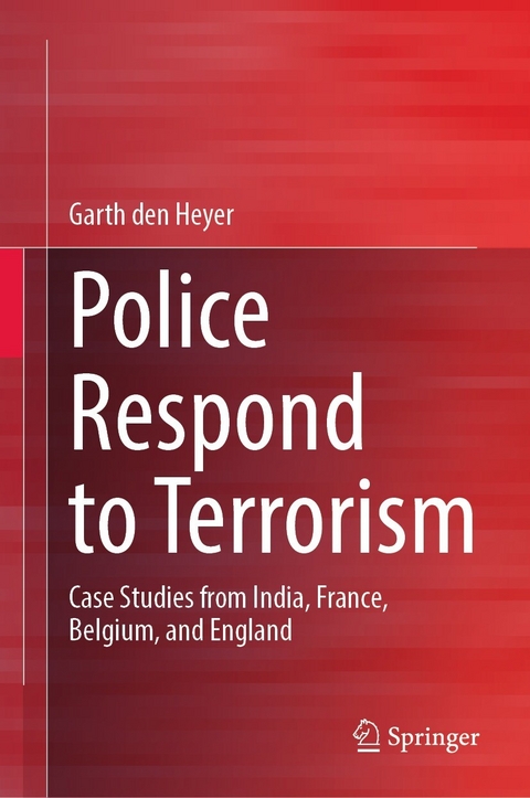 Police Respond to Terrorism - Garth Den Heyer