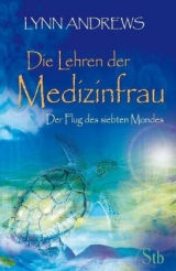 Die Lehren der Medizinfrau - Andrews, Lynn