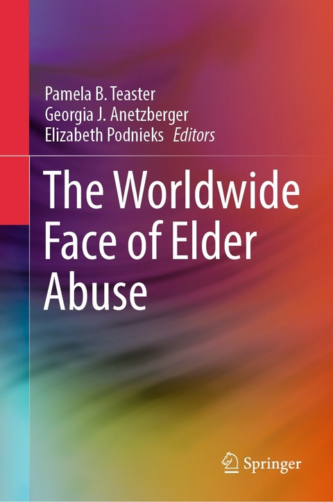 The Worldwide Face of Elder Abuse - 