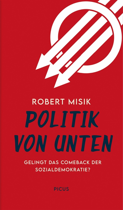 Politik von unten - Robert Misik