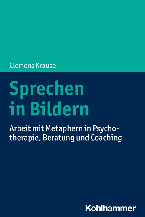 Sprechen in Bildern -  Clemens Krause